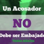 “Un acosador no debe ser embajador” o hasta no verte Jesusa Rodríguez